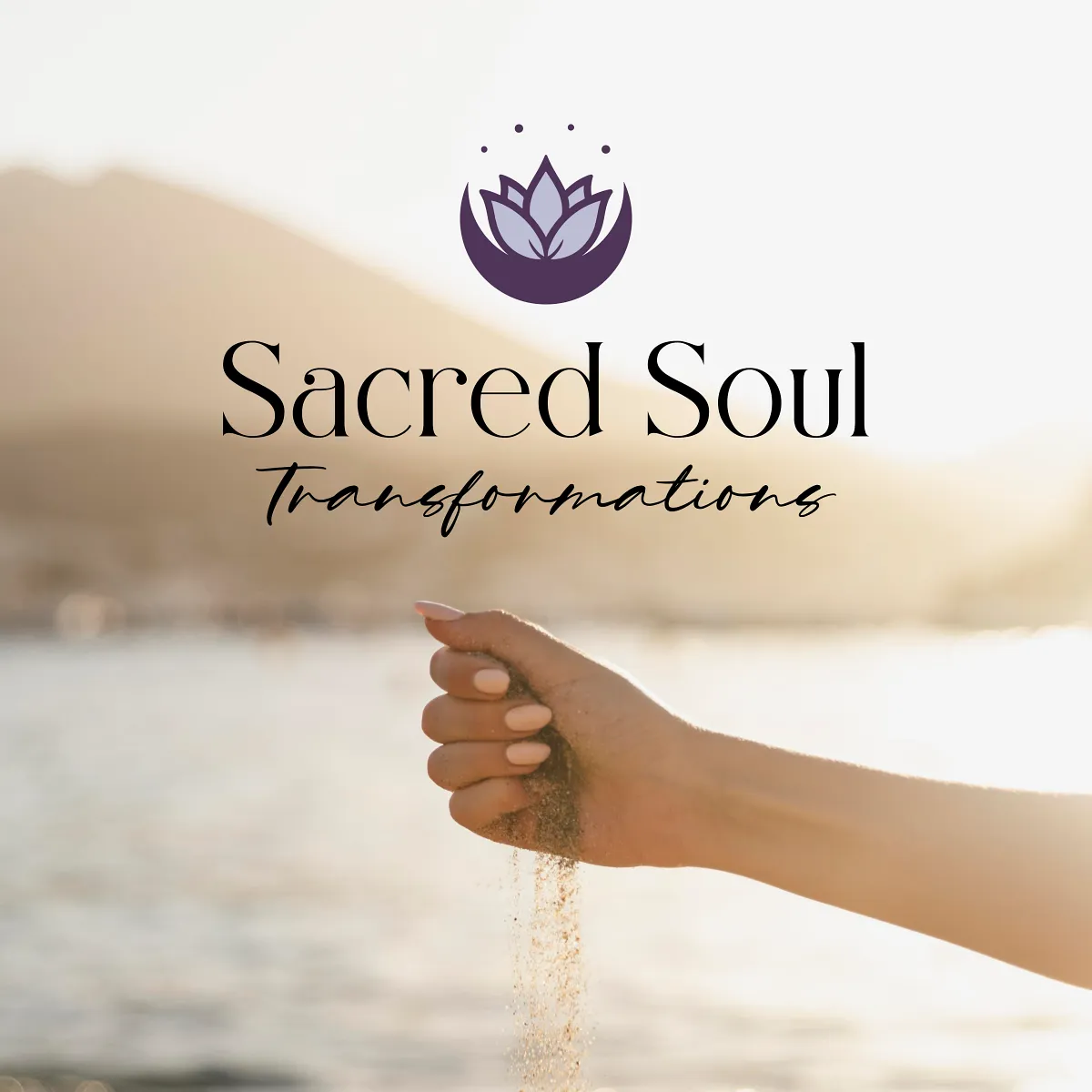 Sacred Soul Transformations brand image with hand holding sand by the sea